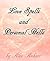 Love Spells and Personal Hells