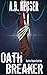 Oath Breaker (Death of Empire, #1)