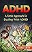 ADHD: A Fresh Approach To D...
