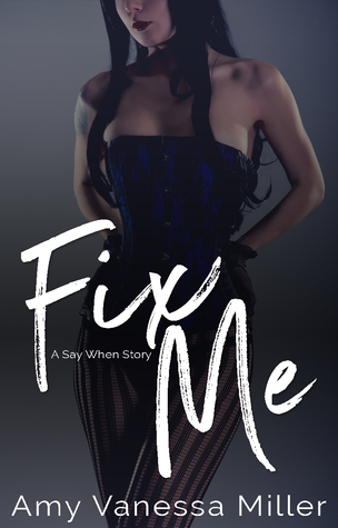 Fix Me (Misfits, #2.5)