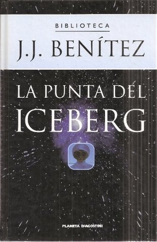 Portada de La punta del iceberg, de J.J. Benítez