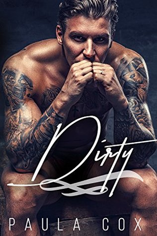 Dirty (Kindle Edition)