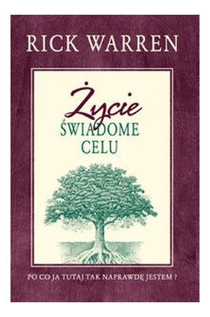 Życie świadome celu