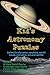 Kids Astronomy Puzzles: Explore the solar system completing over 30 puzzles, word games, and word searches (Kid's Word Puzzles for Learning Book 1)