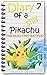 Pikachu's Electric Battle: See through Pikachu's eyes in this action-packed Pokemon series! (Diary of a Silly Pikachu Book 7)