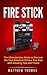 Fire Stick by Matthew Thomas