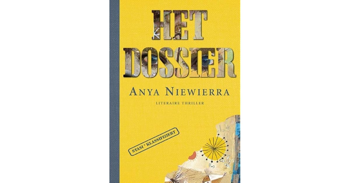 Het Dossier Anya Niewierra Ebook