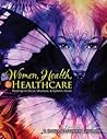 Women, Health, an...