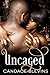 Uncaged (Chattanooga Supern...