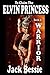 To Claim the Elvin Princess: Warrior