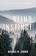 Blind Instinct