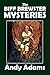 The Biff Brewster Mysteries (Halcyon Classics)
