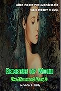 Genesis of Wood