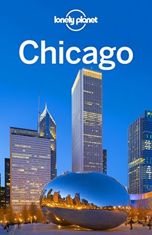 Lonely Planet Chicago (Travel Guide)