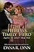 The Heiress's Timely Hero by Dana R. Lynn