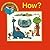 How? (A Dragon Question Book)
