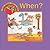 When? (A Rand McNally question book)