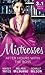 Mistresses: After Hours With The Boss: Her Little White Lie / Their Most Forbidden Fling / An Inescapable Temptation
