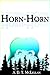 Horn-Horn (The Horn-Horn Series Book 1)