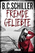 Fremde Geliebte