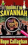 Trouble in Savannah