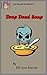 Drop Dead Soup (Senior Delinquents Mini-Mysteries Book 3)