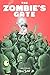 The Zombie's Gate: Fight the Zombie Army!