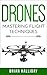 Drones: Mastering Flight Techniques