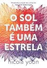 O Sol Também é Um...