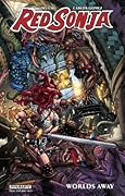 Red Sonja: Worlds Away, Vol. 1: World's Away