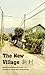 The New Village 新村