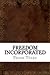 Freedom Incorporated