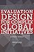Evaluation Design for Compl...