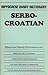 Serbocroat at Your Fingertips (Hippocrene Handy Dictionaries)