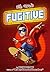 8th Grade Fugitive by Richard     Clark