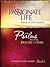 Psalms: Poetry on Fire Book Five 12-week Study Guide: The Passionate Life Bible Study Series