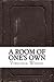 A Room of One's Own