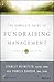 The Complete Guide to Fundraising Management (Afp Fund Development)