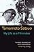 My Life as a Filmmaker (Michigan Monograph Series in Japanese Studies)
