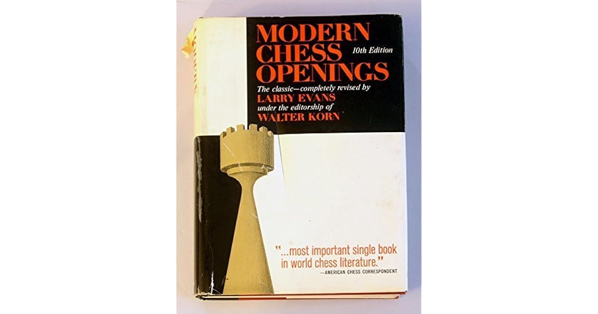 Modern Chess Openings 10th Ed. (MCO 10) by Larry Evans
