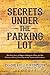 Secrets under the Parking Lot: The True Story of Upper Arlington, Ohio, and the History of Perry Township in the Nineteenth Century