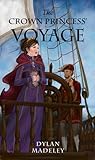 The Crown Princess' Voyage