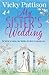 My Sister's Wedding