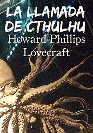 La llamada de Cthulhu (Kindle Edition)