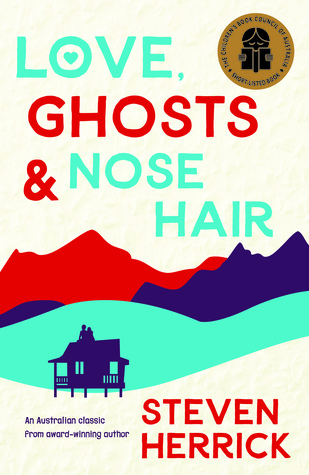 Love, Ghosts & Nose Hair (Paperback)