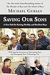 Saving Our Sons by Michael Gurian