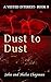 Dust to Dust (Vested Intere...