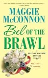 Bel of the Brawl (Belfast McGrath Mystery, #2)