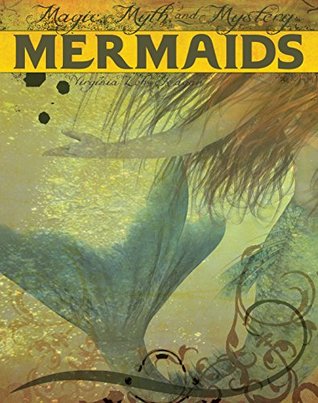 Mermaids (Magic, Myth, and Mystery)