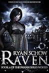 Raven by Ryan Schow Raven by Ryan Schow